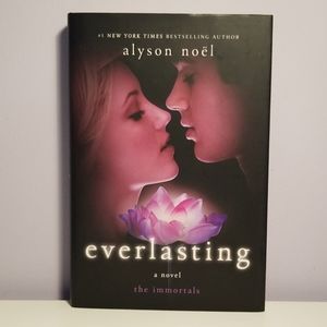 Everlasting - The immortals Alyson Noël